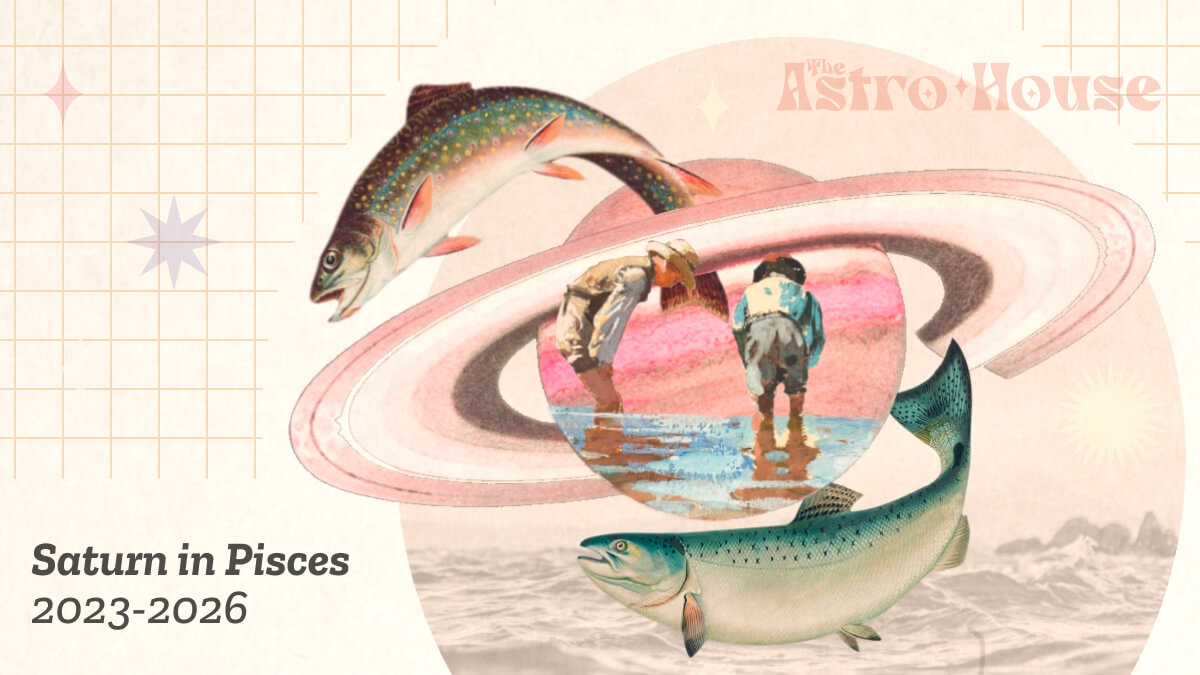 Saturn in Pisces 2023 – 2026: Our Soul’s Homework